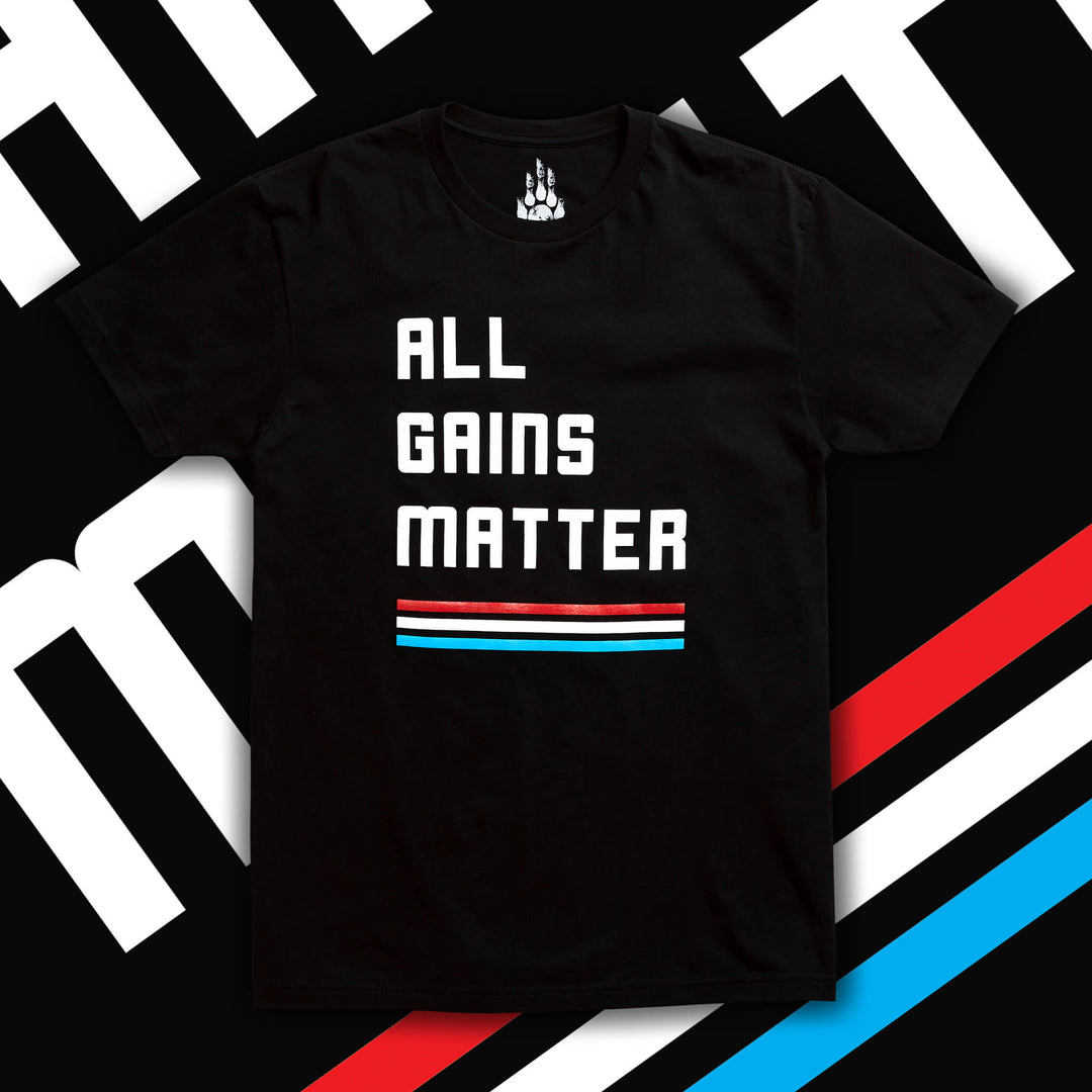 All Gains Matter Gym Shirt